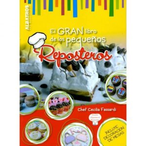 50922-EL GRAN LIBRO DE LOS PEQUEÑOS REPOSTEROS