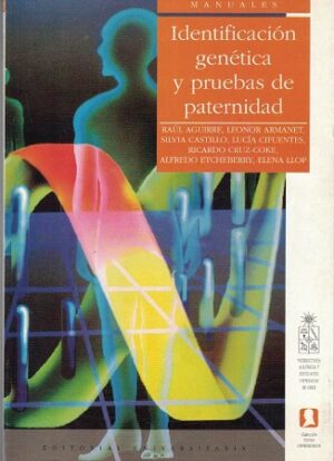 52288-IDENTIFICACION GENETICA Y PRUEBAS DE PATERNIDAD