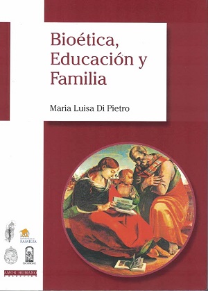 34929-BIOETICA, EDUCACION Y FAMILIA