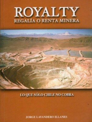 52214-ROYALTY : REGALIA O RENTA MINERA