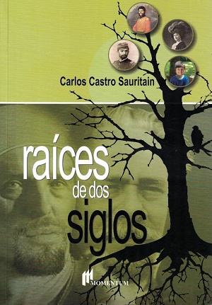 27674-RAICES DE DOS SIGLOS