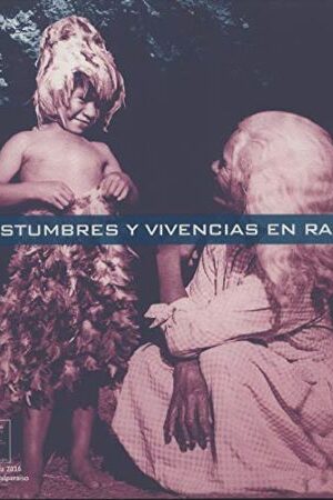 51184-COSTUMBRES Y VIVENCIAS EN RAPA NUI