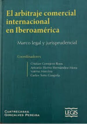 51484-EL ARBITRAJE COMERCIAL INTERNACIONAL EN IBEROAMERICA