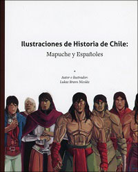 4177-ILUSTRACIONES DE HISTORIA DE CHILE: MAPUCHES Y ESPAÑOLES
