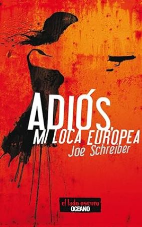 53148-ADIOS MI LOCA EUROPEA