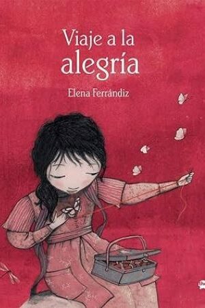 52579-VIAJE A LA ALEGRIA