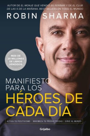29848-MANIFIESTO PARA LOS HEROES DE CADA DIA