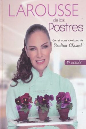 28342-LAROUSSE DE LOS POSTRES