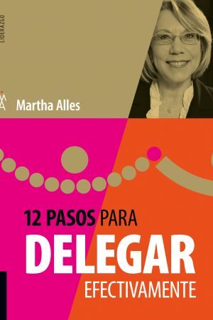 52936-12 PASOS PARA DELEGAR EFECTIVAMENTE