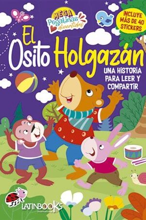 47074-EL OSITO HOLGAZAN - MEGA PEGATINAS