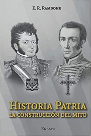 36211-HISTORIA PATRIA: LA CONSTRUCCION DEL MITO