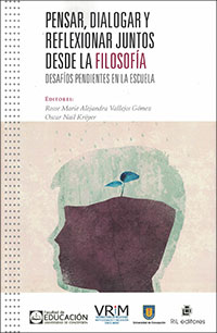4441-PENSAR, DIALOGAR Y REFLEXIONAR JUNTOS DESDE LA FILOSOFIA