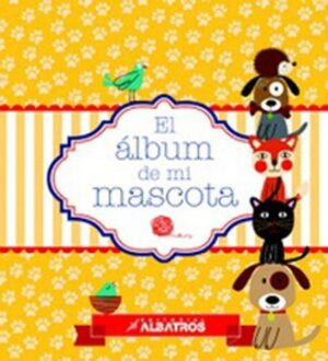 24371-EL ALBUM DE MI MASCOTA