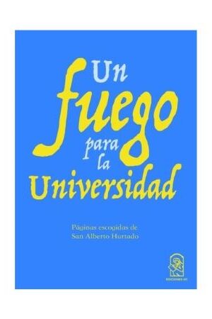 53727-UN FUEGO PARA LA UNIVERSIDAD