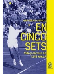 10510-EN CINCO SETS VIDA Y CARRERA DE LUIS AYALA