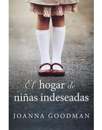 6816-EL HOGAR DE NIÑAS INDESEADAS