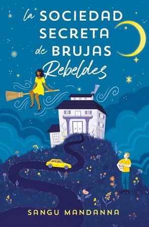 53042-LA SOCIEDAD SECRETA DE BRUJAS REBELDES