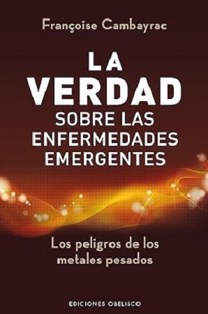 54200-LA VERDAD SOBRE LAS ENFERM EMERGENTES