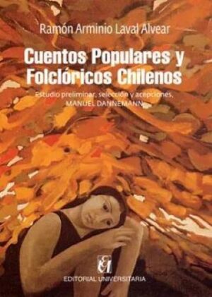 54087-CUENTOS POPULARES Y FOLCLORICOS CHILENOS