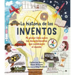17207-LA HISTORIA DE LOS INVENTOS