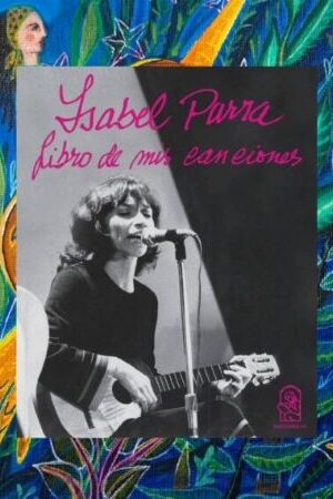 51161-ISABEL PARRA LIBRO DE MIS CANCIONES