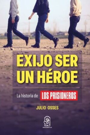 51160-EXIJO SER UN HEROE