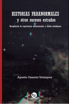 21104-HISTORIAS PARANORMALES Y OTROS SUCESOS EXTRAÑOS