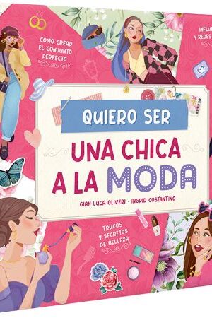54215-QUIERO SER UNA CHICA A LA MODA