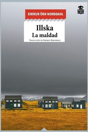 54816-ILLSKA : LA MALDAD