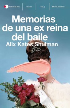 25432-MEMORIAS DE UNA EX REINA DEL BAILE