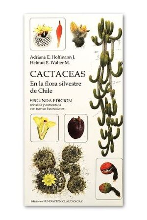 55304-CACTACEAS EN LA FLORA SILVESTRE DE CHILE 2 /ED