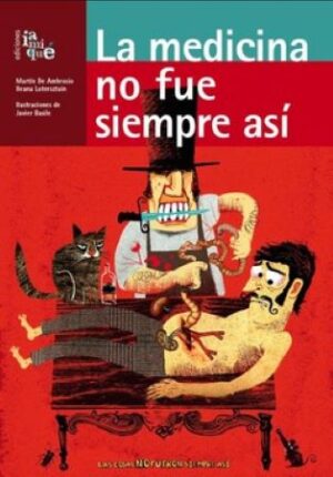 55012-LA MEDICINA NO FUE SIEMPRE ASI