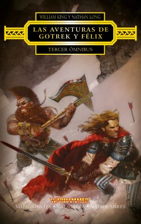 55967-LAS AVENTURAS DE GOTREK Y FELIX OMNIBUS 03/04