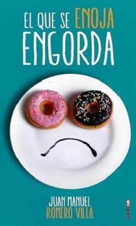 56950-EL QUE SE ENOJA ENGORDA