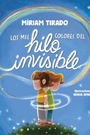 57481-LOS MIL COLORES DEL HILO INVISIBLE