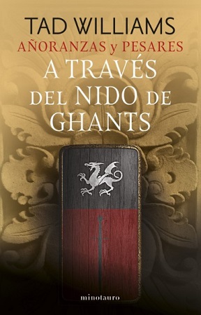 56606-A TRAVES DEL NIDO DE GHANTS : AÑORANZAS Y PESARES III
