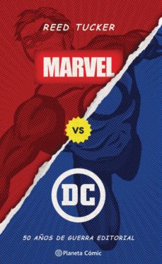 25449-MARVEL VERSUS DC : 50 AÑOS DE GUERRA EDITORIAL