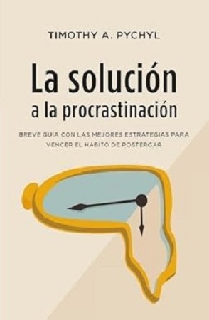 57922-LA SOLUCION A LA PROCRASTINACION