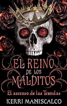 57918-EL REINO DE LOS MALDITOS : EL ASCENSO DE LAS TEMIDAS III