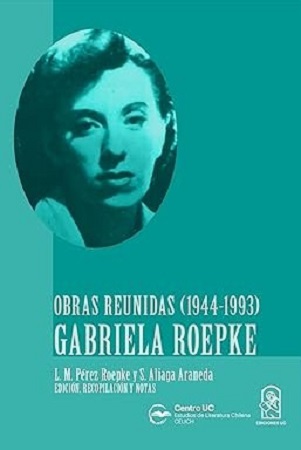 56894-GABRIELA ROEPKE : OBRAS REUNIDAS (1944-1993)