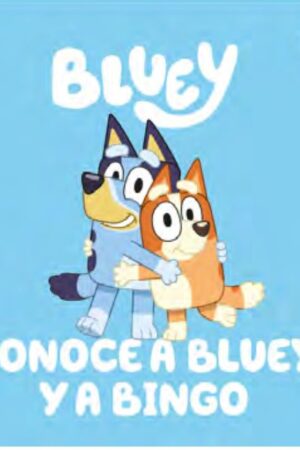 58006-CONOCE A BLUEY Y A BINGO