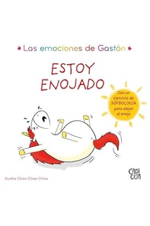 56876-LAS EMOCIONES DE GASTON : ESTOY ENOJADO