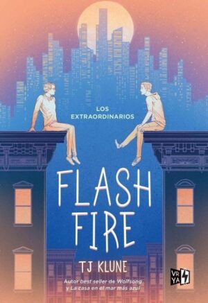 58534-LOS EXTRAORDINARIOS : FLASH FIRE