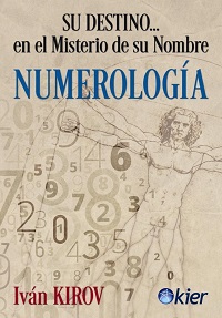 40457-NUMEROLOGIA : SU DESTINO EN EL MISTERIO DE SU NOMBRE