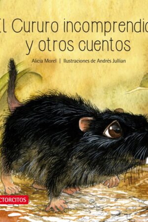 16931-EL CURURO INCOMPRENDIDO Y OTROS CUENTOS