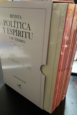 58402-REVISTA POLITICA Y ESPIRITU Y SU TIEMPO (1945 - 2000): PACK 3 TOMOS