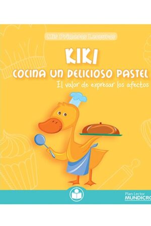 17325-KIKI COCINA UN DELICIOSO PASTEL : EL VALOR DE EXPRESAR LOS AFECTOS