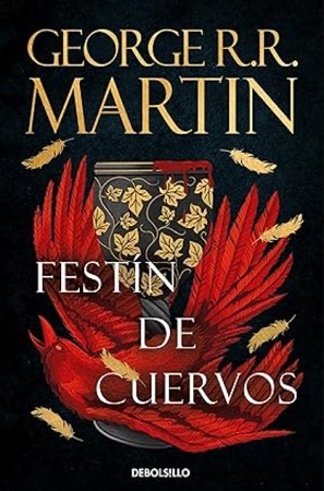 58796-FESTIN DE CUERVOS : CANCION DE HIELO Y FUEGO IV