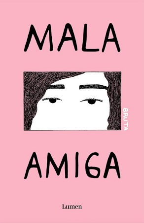 58898-MALA AMIGA (BRUTA III)