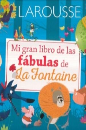 14381-MI GRAN LIBRO DE LAS FABULAS DE LA FONTAINE